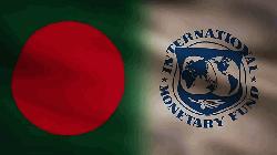 Bangladesh requests new IMF loan to support reform agenda