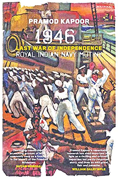 1946 Last War of Independence Royal Indian Navy Mutiny